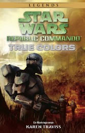 Star Wars: Republic Commando - True Colors