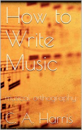 How to Write Music