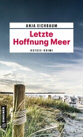 Letzte Hoffnung Meer