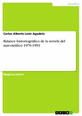 Balance historiográfico de la novela del narcotráfico 1976-1993