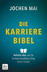 Die Karriere-Bibel