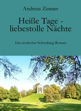 Heiße Tage - liebestolle Nächte