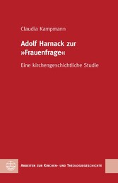 Adolf Harnack zur 'Frauenfrage'