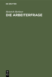 Die Arbeiterfrage