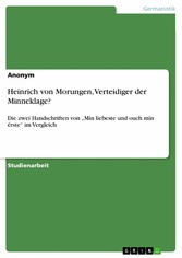 Heinrich von Morungen, Verteidiger der Minneklage?