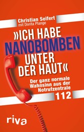 'Ich habe Nanobomben unter der Haut!'