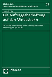 Die Auftraggeberhaftung auf den Mindestlohn