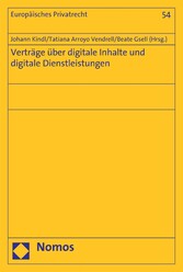 Verträge über digitale Inhalte und digitale Dienstleistungen