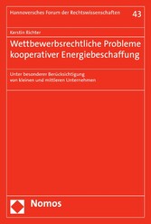 Wettbewerbsrechtliche Probleme kooperativer Energiebeschaffung