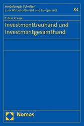 Investmenttreuhand und Investmentgesamthand