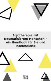 Ergotherapie mit traumatisierten Menschen