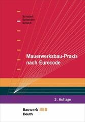 Mauerwerksbau-Praxis nach Eurocode