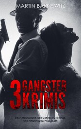 3 Gangster Krimis