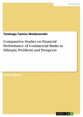 Comparative Studies on Financial Performance of Commercial Banks in Ethiopia. Problems and Prospects