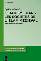 L'ibadisme dans les sociétés de l'Islam médiéval