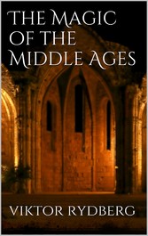 The Magic of the Middle Ages