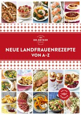 Neue Landfrauenrezepte von A-Z