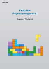 Fallstudie Projektmanagement I