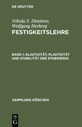 Elastizität, Plastizität und Stabilität der Stabwerke