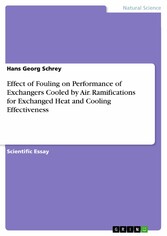 Effect of Fouling on Performance of Exchangers Cooled by Air.  Ramifications for Exchanged Heat and Cooling Effectiveness