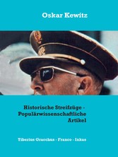 Historische Streifzüge - Drei populärwissenschaftliche Artikel