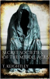 Secret Societies of the Middle Ages