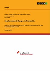 Regulierungsbestrebungen im Finanzsektor