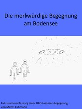 Die merkwürdige Begegnung am Bodensee