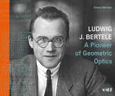 Ludwig J. Bertele