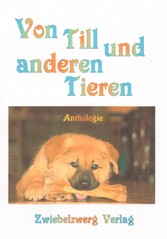 Von Till und anderen Tieren