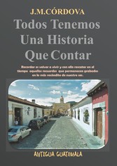 Todos Tenemos Una Historia Que Contar