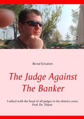 The Judge Against The Banker