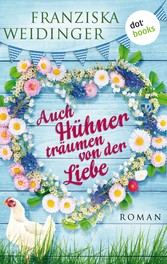 Auch Hühner träumen von der Liebe