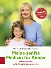 Meine sanfte Medizin für Kinder