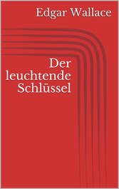 Der leuchtende Schlüssel