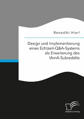 Design und Implementierung eines Echtzeit-Q&A-Systems als Erweiterung des IAmA-Subreddits