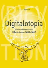 Digitalotopia