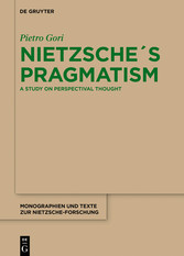 Nietzsche´s Pragmatism