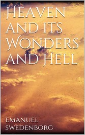 Heaven and its Wonders and Hell