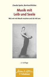 Musik mit Leib und Seele (Wissen & Leben)