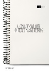 A Comprehensive Guide on Money Making Methods