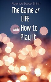 The Game of Life and How to Play It