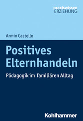 Positives Elternhandeln