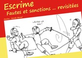 Escrime - Fautes et sanctions ... revisitées