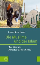 Die Muslime und der Islam