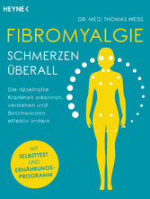 Fibromyalgie - Schmerzen überall