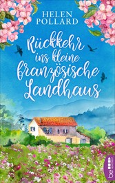 Rückkehr ins kleine französische Landhaus