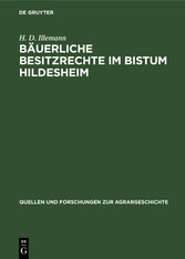 Bäuerliche Besitzrechte im Bistum Hildesheim