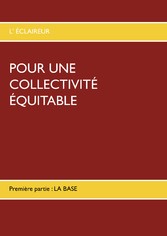 POUR UNE COLLECTIVITÉ ÉQUITABLE