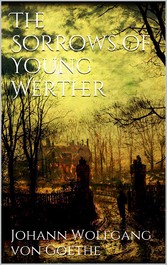 The Sorrows of Young Werther